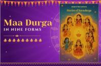 Maa Durga in Nine Forms