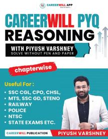 Career Will Pyq Reasoning Book With Piyush Varshney
