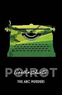 The ABC Murders: A Hercule Poirot Mystery: The Official Authorized Edition