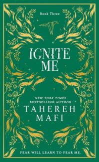 Shatter Me — Ignite Me [Collectors Special Edition]