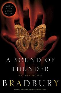 Sound of Thunder and Other Stories