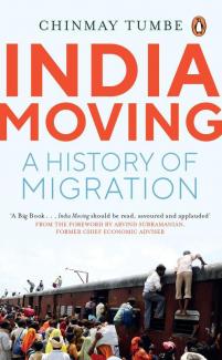 India Moving A History of Migration