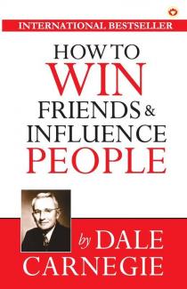 How to Win Friends and Influence People