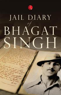 Jail Diary Of Bhagat Singh