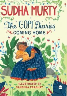 Gopi Diaries: Coming Home