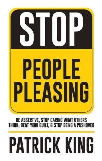 Stop People Pleasing