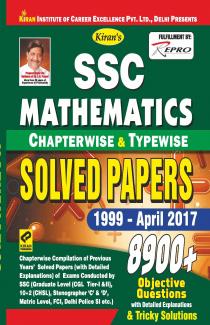 SSC Mathematics Chapterwise Solved Papers 1999-Till Date