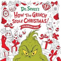 HOW THE GRINCH STOLE CHRISTMAS] COLOURING BOOK