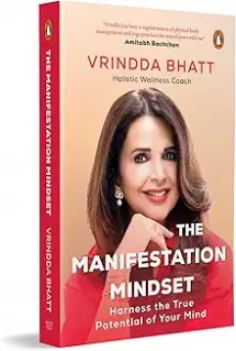 The Manifestation Mindset: Harness the True Potential of Your Mind