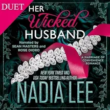 Her Wicked Husband: A Marriage Of Convenience Romance