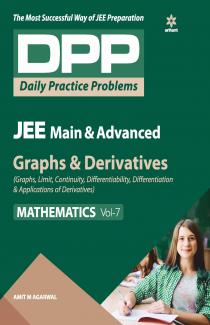 Daily Practice Problems (DPP) for JEE Main & Advanced - Graphs & Derivatives (Mathematics - Vol.7)