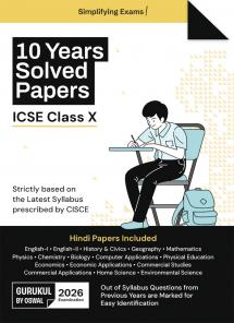 Gurukul by Oswal 10 Years Solved Papers : ICSE Class 10 for 2026 Exam