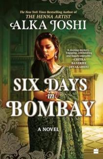 Six Days In Bombay