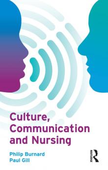 Culture Communication and Nursing