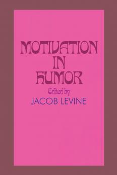 Motivation in Humor