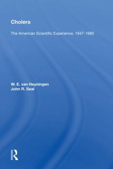 Cholera: The American Scientific Experience 1947-1980