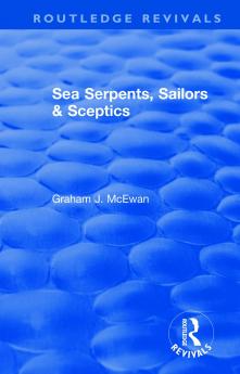 Sea Serpents Sailors & Sceptics