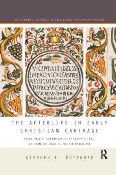 Afterlife in Early Christian Carthage