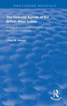 Colonial Agents of the British West Indies