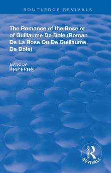 Romance of the Rose or of Guillaume de Dole