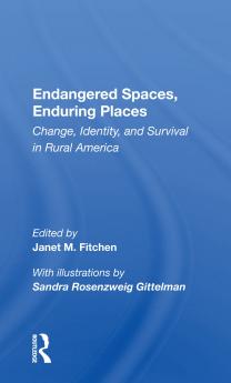 Endangered Spaces Enduring Places