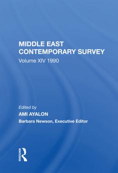 Middle East Contemporary Survey Volume Xiv: 1990