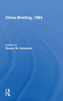 China Briefing 1984