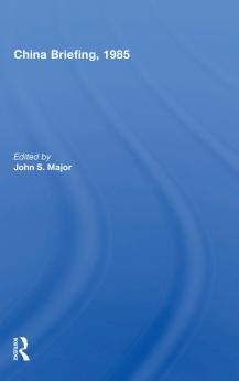 China Briefing 1985
