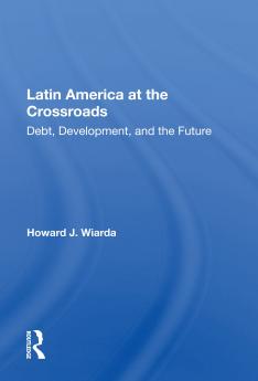 Latin America At The Crossroads