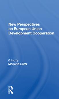 New Perspectives on European Union Development Cooperation