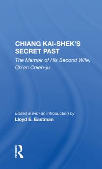 Chiang Kai-Shek's Secret Past