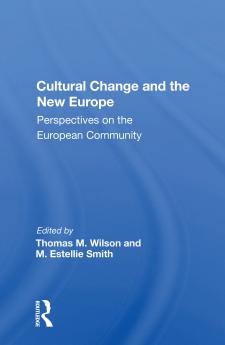 Cultural Change And The New Europe