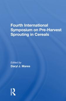 Fourth International Symposium On Pre-harvest Sprouting In Cereals