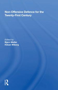 Non-Offensive Defence for the Twenty-First Century