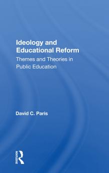 Ideology and Educational Reform