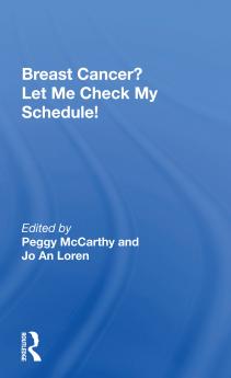 Breast Cancer? Let Me Check My Schedule!