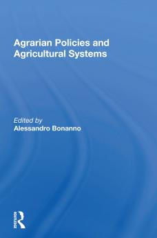 Agrarian Policies and Agricultural Systems