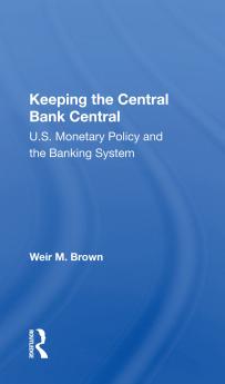 Keeping The Central Bank Central