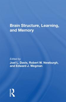 Brain Structure Learning And Memory