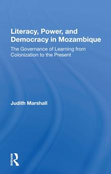 Literacy Power and Democracy in Mozambique