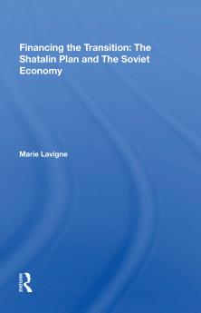 Financing The Transition In The Ussr
