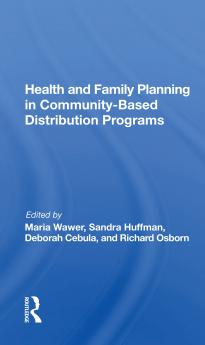 Health and Family Planning in Community-Based Distribution Programs