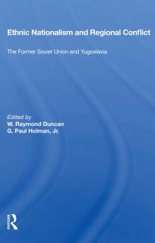 Ethnic Nationalism and Regional Conflict