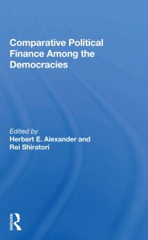 Comparative Political Finance Among the Democracies