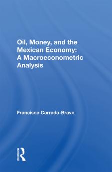Oil Money And The Mexican Economy