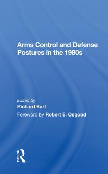 Arms Control and Defense Postures in the 1980s