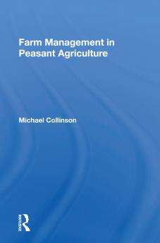 Farm Management in Peasant Agriculture