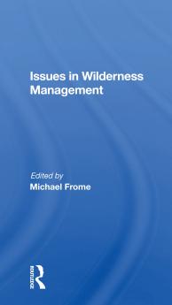 Issues In Wilderness Management