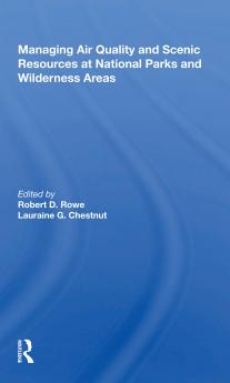 Managing Air Quality and Scenic Resources at National Parks and Wilderness Areas