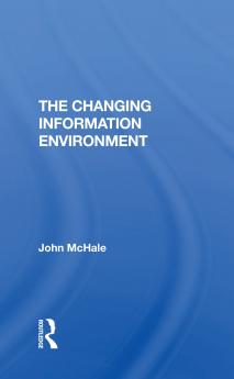 Changing Information Environment